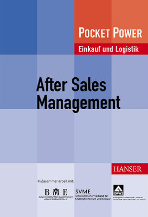 After Sales Management: Marketing - Logistik - Organisation