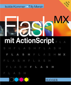 Flash MX mit Actionscript.