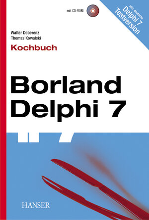 Borland Delphi 7 - Kochbuch