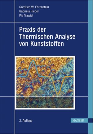 Praxis der Thermischen Analyse von Kunststoffen