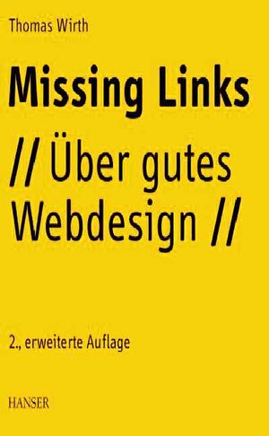 Missing Links: Über gutes Webdesign