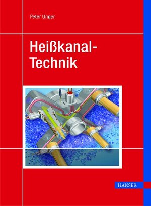 Heißkanal-Technik