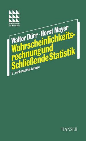 Wahrscheinlichkeitsrechnung und Schließende Statistik