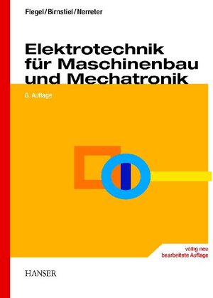 Elektrotechnik für Maschinenbau und Mechatronik