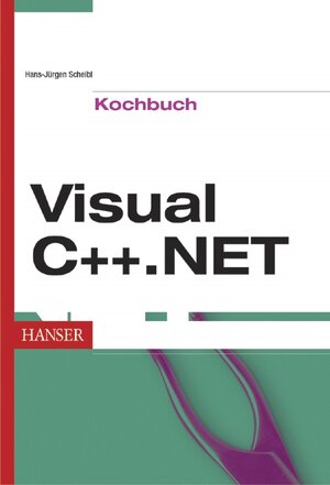 Visual C++.NET: Kochbuch