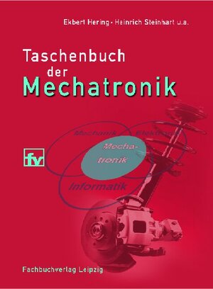 Taschenbuch der Mechatronik