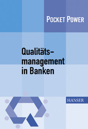 Buchcover Qualitätsmanagement in Banken | Gerhard Gietl | EAN 9783446228955 | ISBN 3-446-22895-0 | ISBN 978-3-446-22895-5