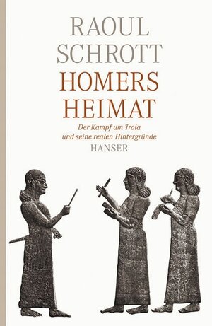 Buchcover Homers Heimat | Raoul Schrott | EAN 9783446230231 | ISBN 3-446-23023-8 | ISBN 978-3-446-23023-1