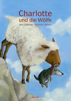 Buchcover Charlotte und die Wölfe | Anu Stohner | EAN 9783446233171 | ISBN 3-446-23317-2 | ISBN 978-3-446-23317-1