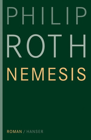 Buchcover Nemesis | Philip Roth | EAN 9783446236424 | ISBN 3-446-23642-2 | ISBN 978-3-446-23642-4