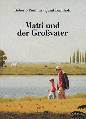 Buchcover Matti und der Großvater | Roberto Piumini | EAN 9783446236967 | ISBN 3-446-23696-1 | ISBN 978-3-446-23696-7