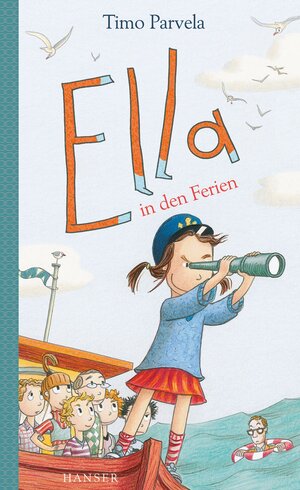 Buchcover Ella in den Ferien | Timo Parvela | EAN 9783446237902 | ISBN 3-446-23790-9 | ISBN 978-3-446-23790-2