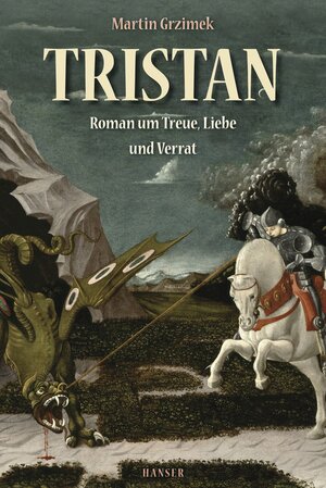 Buchcover Tristan | Martin Grzimek | EAN 9783446238046 | ISBN 3-446-23804-2 | ISBN 978-3-446-23804-6
