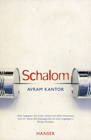 Buchcover Schalom | Avram Kantor | EAN 9783446240148 | ISBN 3-446-24014-4 | ISBN 978-3-446-24014-8