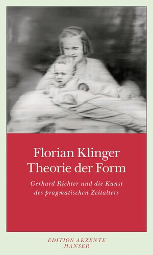 Buchcover Theorie der Form | Florian Klinger | EAN 9783446241336 | ISBN 3-446-24133-7 | ISBN 978-3-446-24133-6