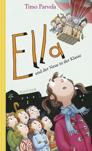 Buchcover Ella und der Neue in der Klasse | Timo Parvela | EAN 9783446241763 | ISBN 3-446-24176-0 | ISBN 978-3-446-24176-3