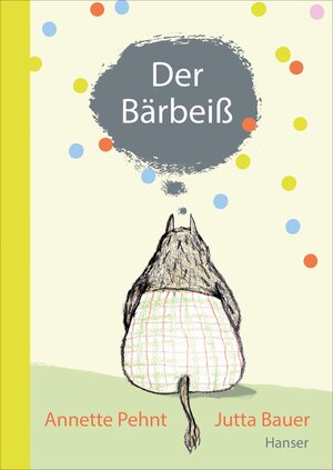 Buchcover Der Bärbeiß | Annette Pehnt | EAN 9783446243071 | ISBN 3-446-24307-0 | ISBN 978-3-446-24307-1