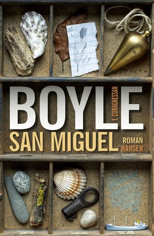 Buchcover San Miguel | T.C. Boyle | EAN 9783446243231 | ISBN 3-446-24323-2 | ISBN 978-3-446-24323-1