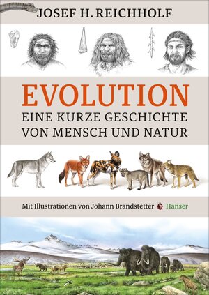 Buchcover Evolution | Josef H. Reichholf | EAN 9783446245211 | ISBN 3-446-24521-9 | ISBN 978-3-446-24521-1