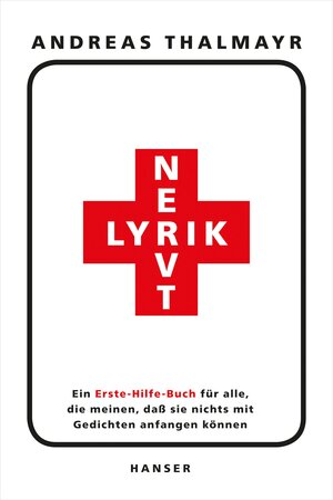 Buchcover Lyrik nervt! | Andreas Thalmayr | EAN 9783446245334 | ISBN 3-446-24533-2 | ISBN 978-3-446-24533-4