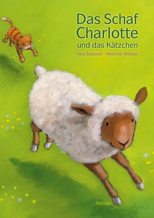 Buchcover Das Schaf Charlotte und das Kätzchen | Anu Stohner | EAN 9783446247529 | ISBN 3-446-24752-1 | ISBN 978-3-446-24752-9