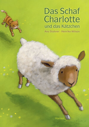 Buchcover Das Schaf Charlotte und das Kätzchen | Anu Stohner | EAN 9783446247529 | ISBN 3-446-24752-1 | ISBN 978-3-446-24752-9