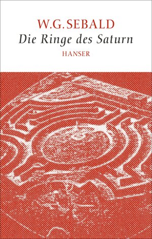Buchcover Die Ringe des Saturn | W.G. Sebald | EAN 9783446249745 | ISBN 3-446-24974-5 | ISBN 978-3-446-24974-5