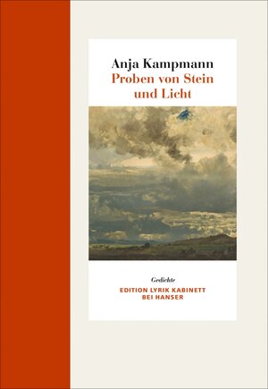 Buchcover Proben von Stein und Licht | Anja Kampmann | EAN 9783446250536 | ISBN 3-446-25053-0 | ISBN 978-3-446-25053-6