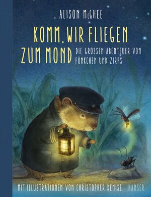 Buchcover Komm, wir fliegen zum Mond | Alison McGhee | EAN 9783446253018 | ISBN 3-446-25301-7 | ISBN 978-3-446-25301-8