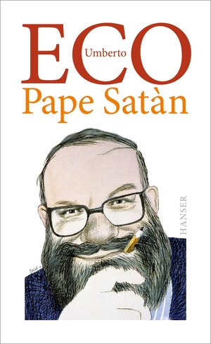 Buchcover Pape Satàn | Umberto Eco | EAN 9783446254428 | ISBN 3-446-25442-0 | ISBN 978-3-446-25442-8