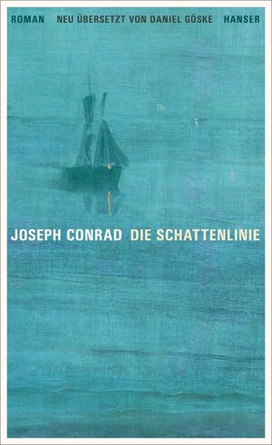 Buchcover Die Schattenlinie | Joseph Conrad | EAN 9783446254565 | ISBN 3-446-25456-0 | ISBN 978-3-446-25456-5