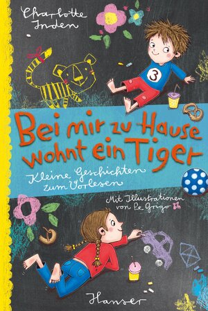 Buchcover Bei mir zu Hause wohnt ein Tiger | Charlotte Inden | EAN 9783446262157 | ISBN 3-446-26215-6 | ISBN 978-3-446-26215-7