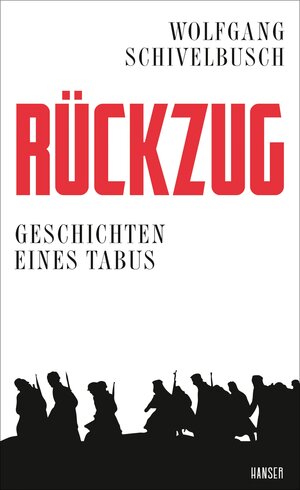 Buchcover Rückzug | Wolfgang Schivelbusch | EAN 9783446262287 | ISBN 3-446-26228-8 | ISBN 978-3-446-26228-7