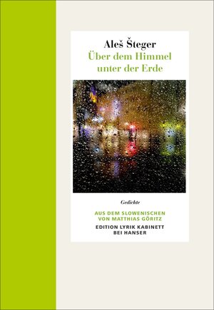 Buchcover Über dem Himmel unter der Erde | Aleš Šteger | EAN 9783446262645 | ISBN 3-446-26264-4 | ISBN 978-3-446-26264-5