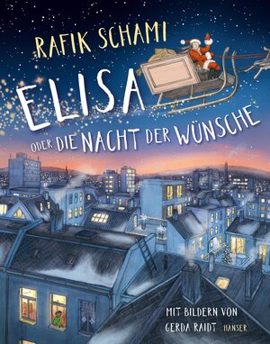 Buchcover Elisa oder Die Nacht der Wünsche | Rafik Schami | EAN 9783446264410 | ISBN 3-446-26441-8 | ISBN 978-3-446-26441-0
