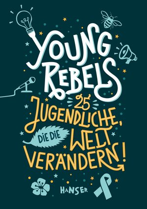 Buchcover Young Rebels | Benjamin Knödler | EAN 9783446266407 | ISBN 3-446-26640-2 | ISBN 978-3-446-26640-7