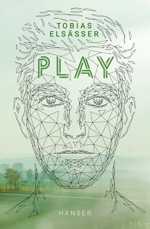 Buchcover Play | Tobias Elsäßer | EAN 9783446268036 | ISBN 3-446-26803-0 | ISBN 978-3-446-26803-6