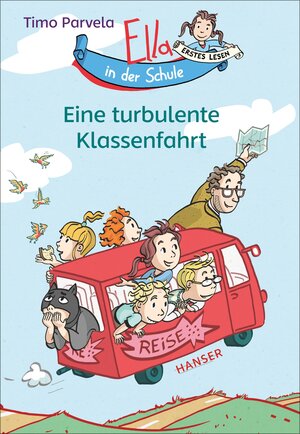 Buchcover Ella in der Schule - Eine turbulente Klassenfahrt | Timo Parvela | EAN 9783446268142 | ISBN 3-446-26814-6 | ISBN 978-3-446-26814-2