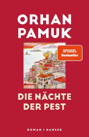Buchcover Die Nächte der Pest | Orhan Pamuk | EAN 9783446270848 | ISBN 3-446-27084-1 | ISBN 978-3-446-27084-8