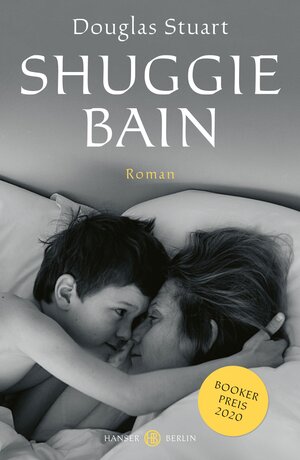 Buchcover Shuggie Bain | Douglas Stuart | EAN 9783446271081 | ISBN 3-446-27108-2 | ISBN 978-3-446-27108-1