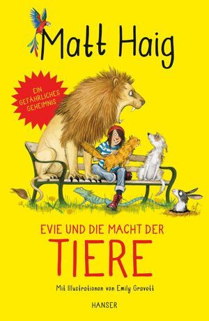 Buchcover Evie und die Macht der Tiere | Matt Haig | EAN 9783446271234 | ISBN 3-446-27123-6 | ISBN 978-3-446-27123-4