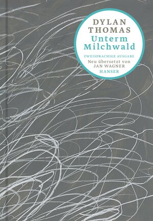 Buchcover Unterm Milchwald | Dylan Thomas | EAN 9783446274150 | ISBN 3-446-27415-4 | ISBN 978-3-446-27415-0