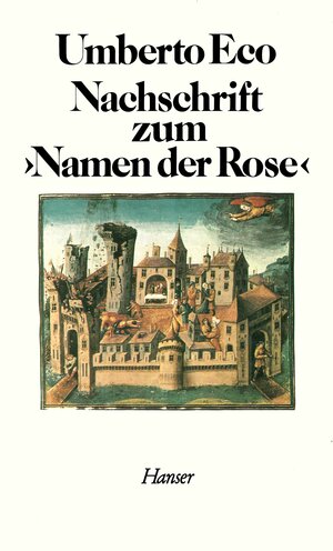 Buchcover Nachschrift zum Namen der Rose | Umberto Eco | EAN 9783446275041 | ISBN 3-446-27504-5 | ISBN 978-3-446-27504-1