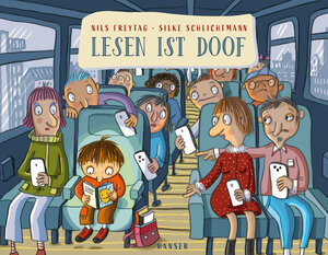 Buchcover Lesen ist doof | Nils Freytag | EAN 9783446275980 | ISBN 3-446-27598-3 | ISBN 978-3-446-27598-0