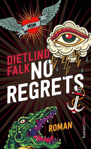 Buchcover No Regrets | Dietlind Falk | EAN 9783446278059 | ISBN 3-446-27805-2 | ISBN 978-3-446-27805-9