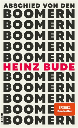 Buchcover Abschied von den Boomern | Heinz Bude | EAN 9783446279865 | ISBN 3-446-27986-5 | ISBN 978-3-446-27986-5