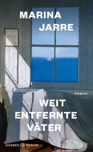 Buchcover Weit entfernte Väter | Marina Jarre | EAN 9783446281912 | ISBN 3-446-28191-6 | ISBN 978-3-446-28191-2