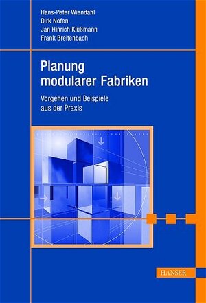 Planung modularer Fabriken: Vorgehen und Beispiele aus der Praxis