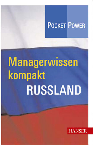 Managerwissen kompakt: Russland