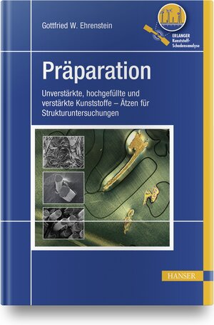 Buchcover Präparation | Gottfried W. Ehrenstein | EAN 9783446403826 | ISBN 3-446-40382-5 | ISBN 978-3-446-40382-6